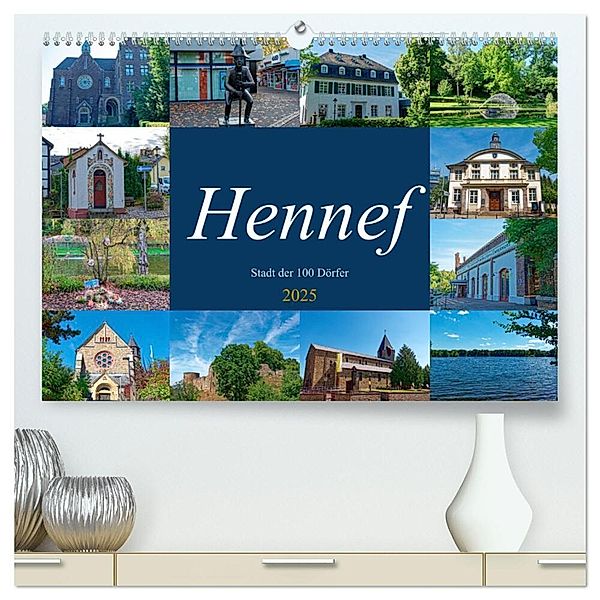 Hennef - Stadt der 100 Dörfer (hochwertiger Premium Wandkalender 2025 DIN A2 quer), Kunstdruck in Hochglanz, Calvendo, Rupert Kowalski