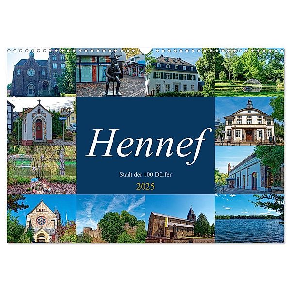 Hennef - Stadt der 100 Dörfer (Wandkalender 2025 DIN A3 quer), CALVENDO Monatskalender, Calvendo, Rupert Kowalski