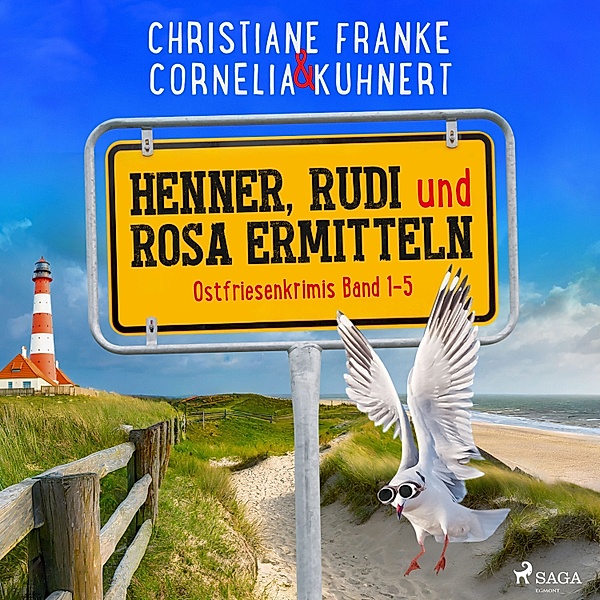 Henner, Rudi und Rosa - Henner, Rudi und Rosa ermitteln: Ostfriesenkrimis Band 1-5, Christiane Franke, Cornelia Kuhnert