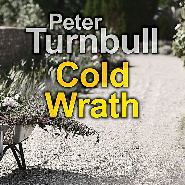 Hennessey & Yellich - 25 - Cold Wrath, Peter Turnbull