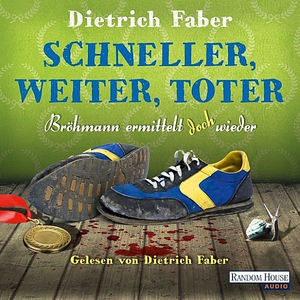 Henning Bröhmann - 4 - Schneller, weiter, toter, Dietrich Faber