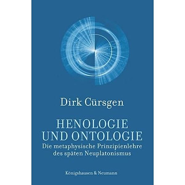 Henologie und Ontologie, Dirk Cürsgen