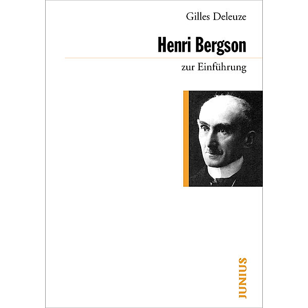 Henri Bergson zur Einführung, Gilles Deleuze