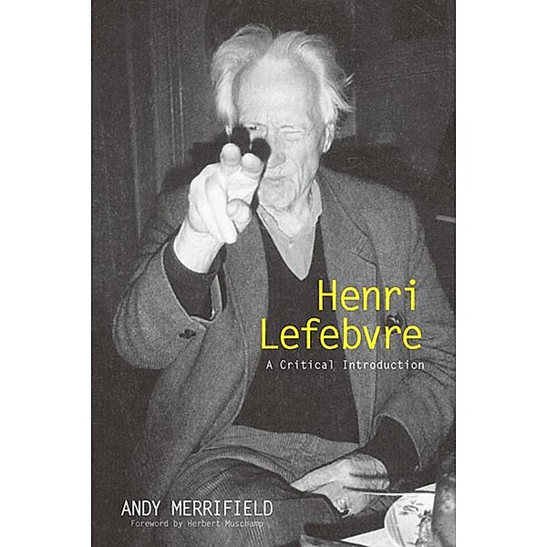 Henri Lefebvre, Andrew Merrifield