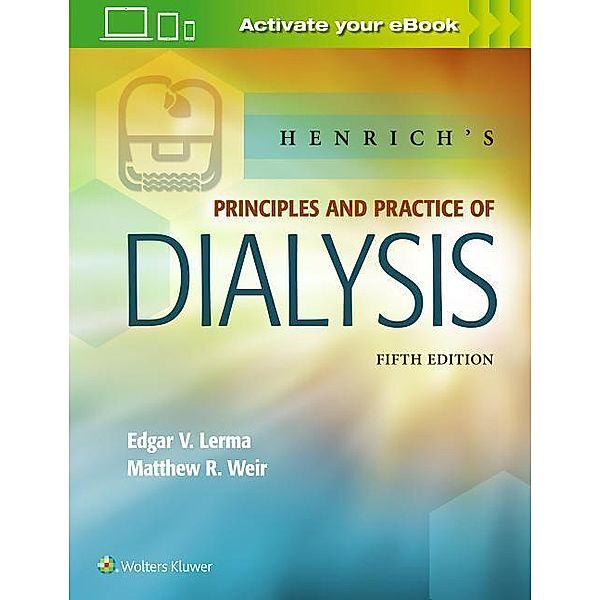 Henrich's Principles and Practice of Dialysis, Edgar Lerma