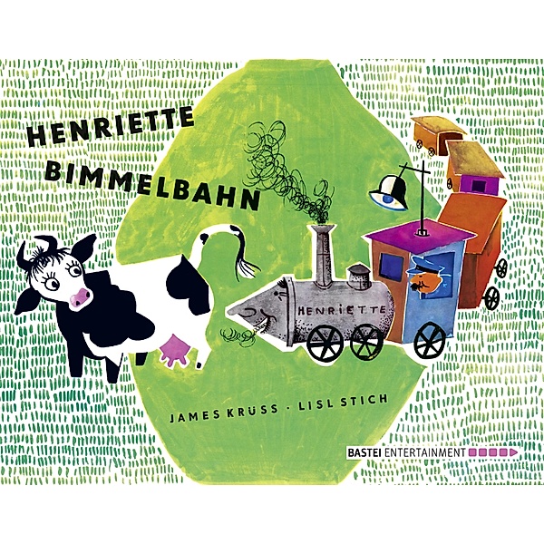 Henriette Bimmelbahn / Boje digital ebook, James Krüss