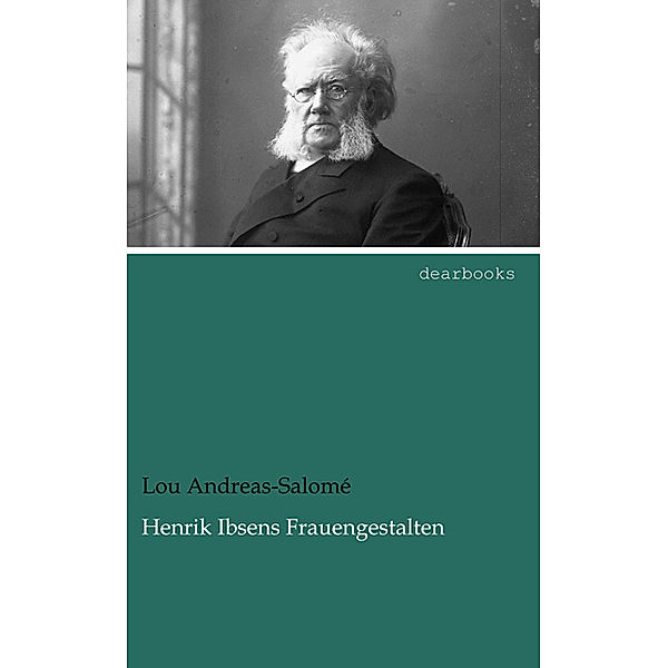 Henrik Ibsens Frauengestalten, Ruth Andreas-Salomé