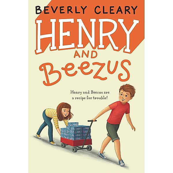 Henry and Beezus / Henry Huggins Bd.2, Beverly Cleary