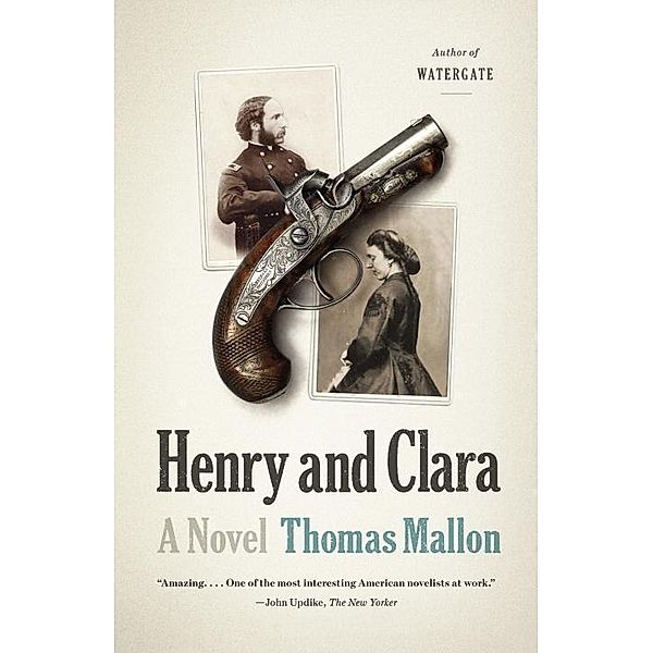 Henry and Clara, Thomas Mallon