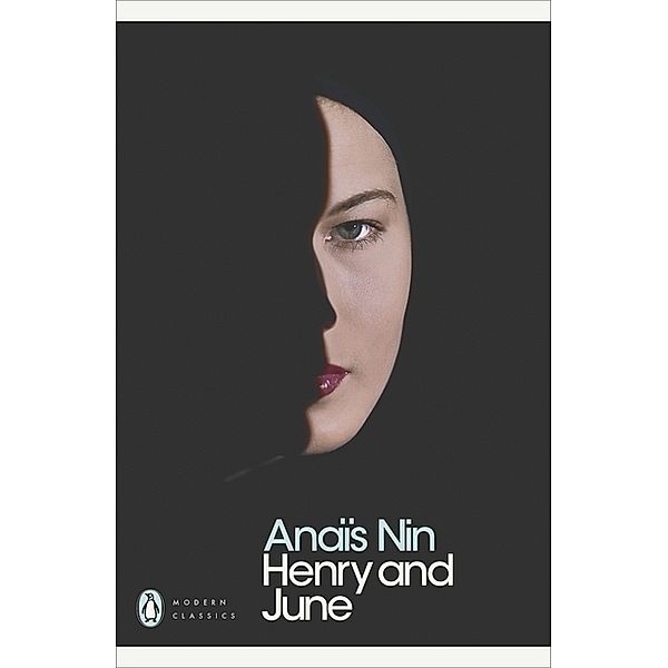 Henry and June, Anaïs Nin