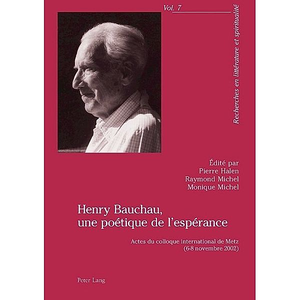 Henry Bauchau, une poétique de l'espérance