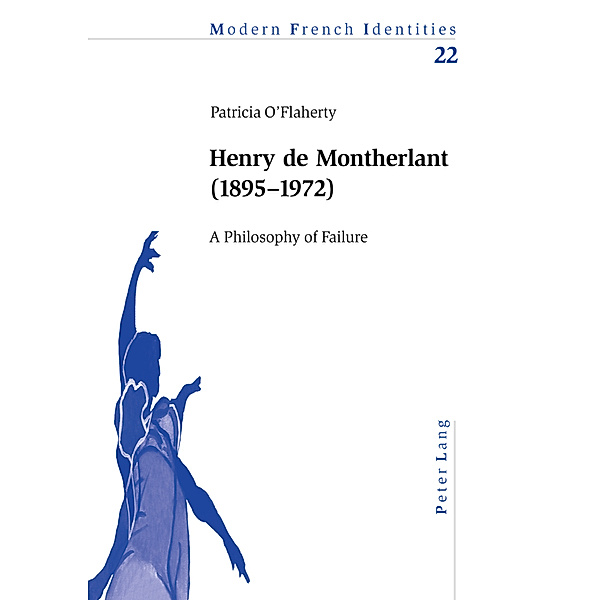 Henry de Montherlant (1895-1972), Patricia O'Flaherty