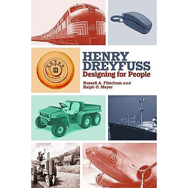 Henry Dreyfuss, Russell A. Flinchum, Ralph O. Meyer