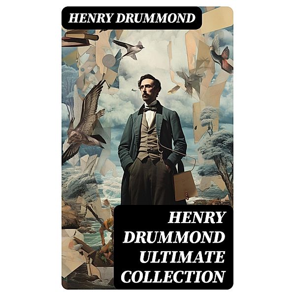 HENRY DRUMMOND Ultimate Collection, Henry Drummond