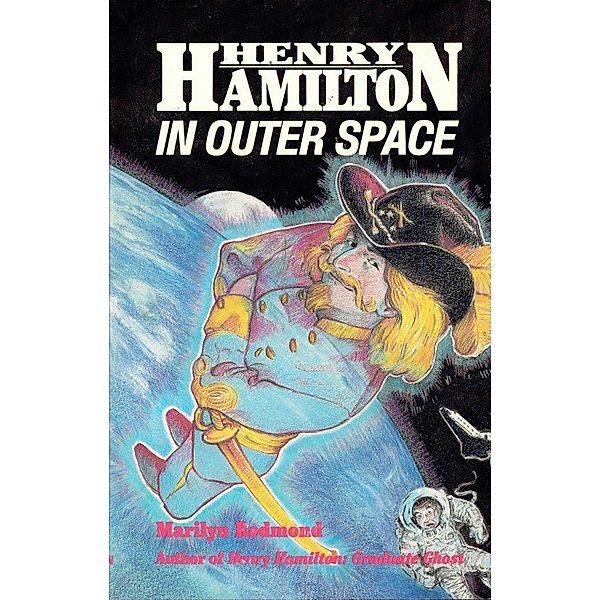 Henry Hamilton In Outer Space, Marilyn Redmond