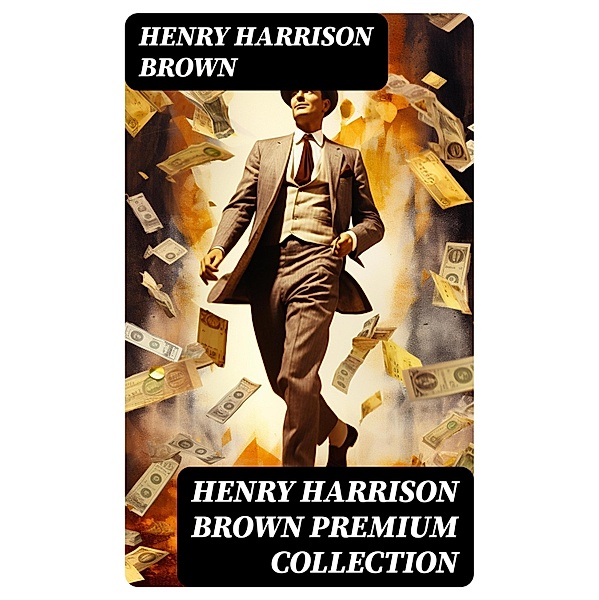 HENRY HARRISON BROWN Premium Collection, Henry Harrison Brown