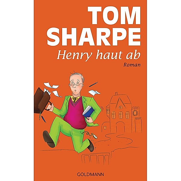 Henry haut ab, Tom Sharpe