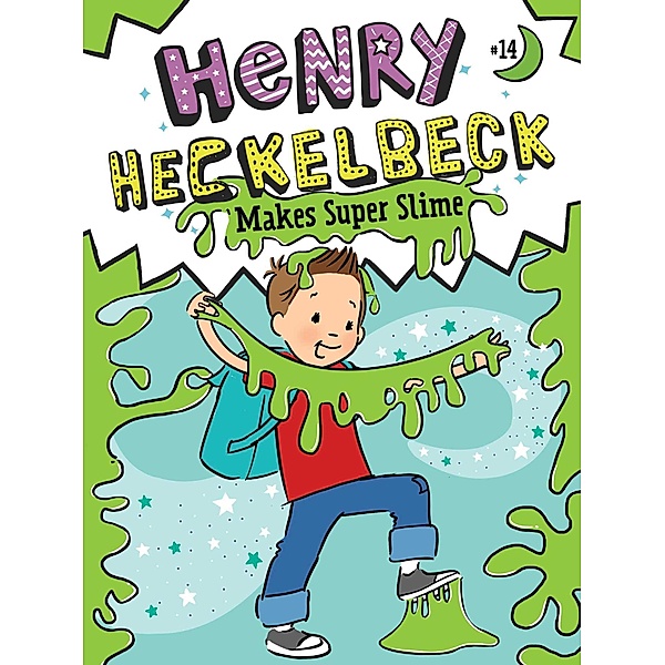 Henry Heckelbeck Makes Super Slime, Wanda Coven