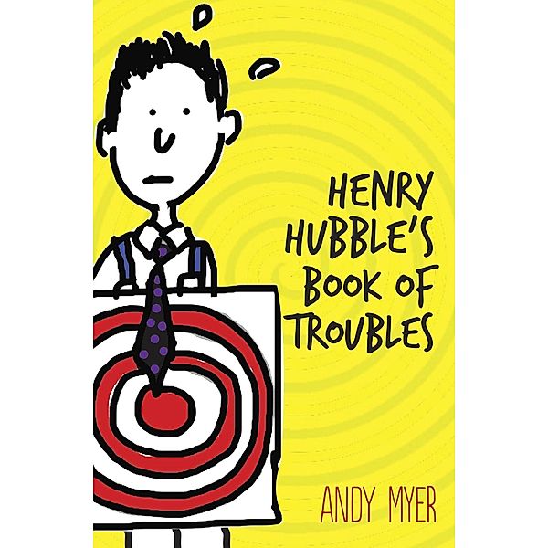 Henry Hubble's Book of Troubles, Andy Myer