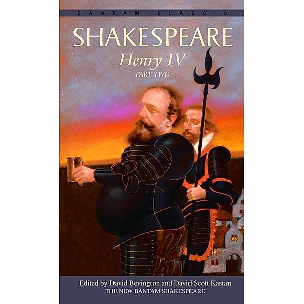 Henry IV, Part Two, William Shakespeare