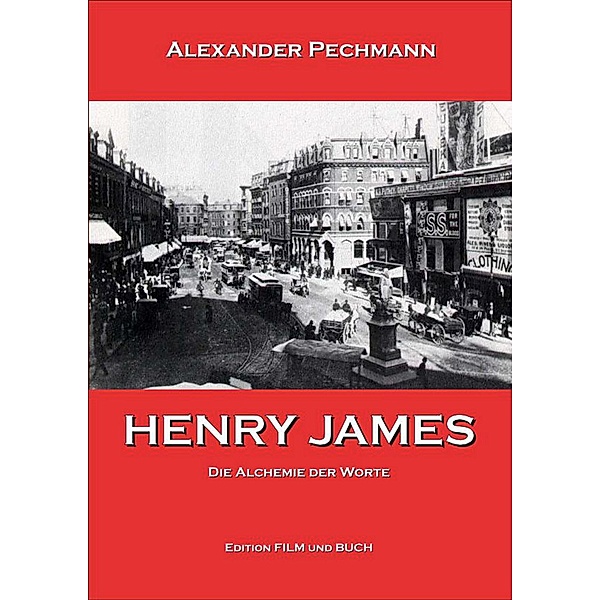Henry James, Alexander Pechmann