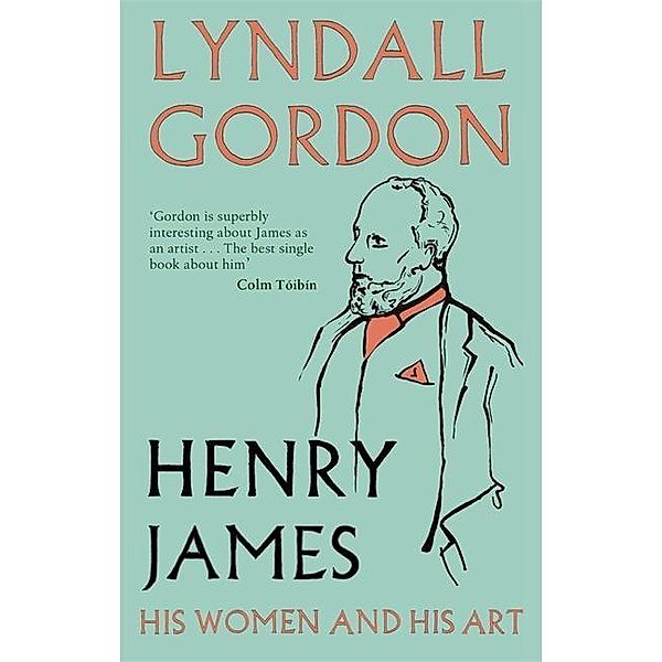 Henry James, Lyndall Gordon