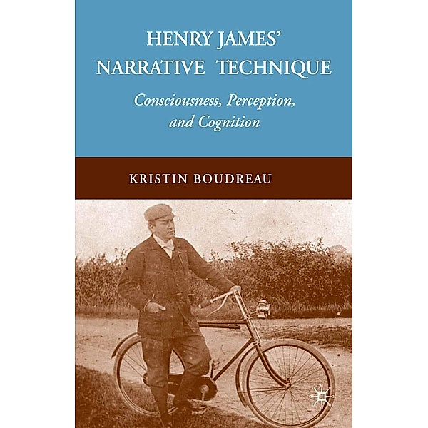 Henry James' Narrative Technique, K. Boudreau
