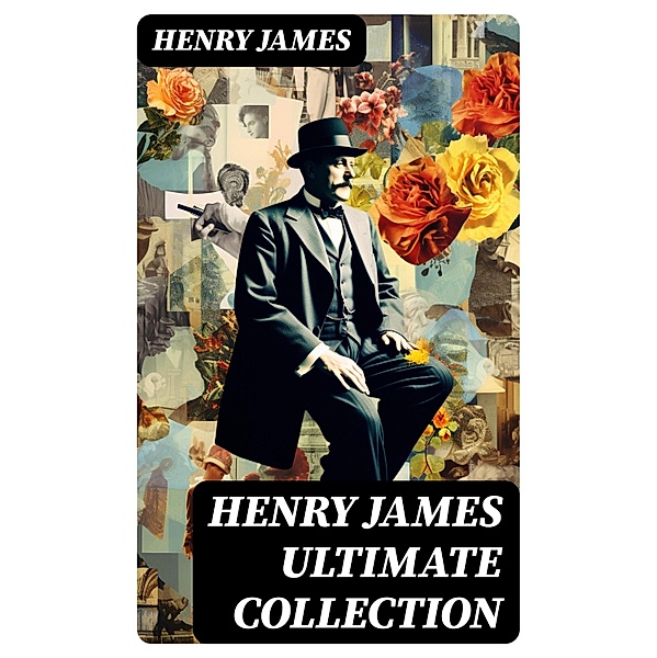 HENRY JAMES Ultimate Collection, Henry James