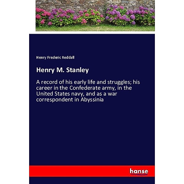 Henry M. Stanley, Henry Frederic Reddall