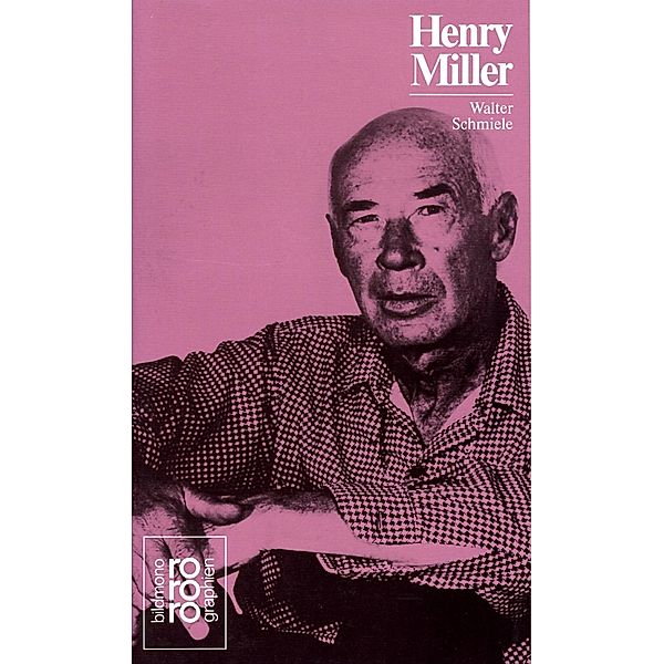 Henry Miller, Walter Schmiele