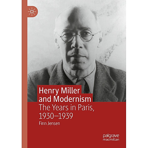 Henry Miller and Modernism, Finn Jensen