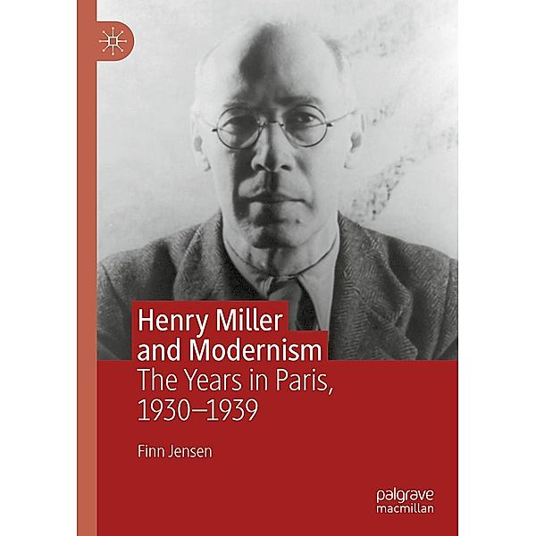Henry Miller and Modernism / Progress in Mathematics, Finn Jensen