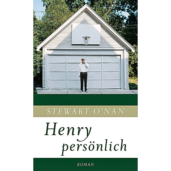 Henry persönlich, Stewart O'Nan