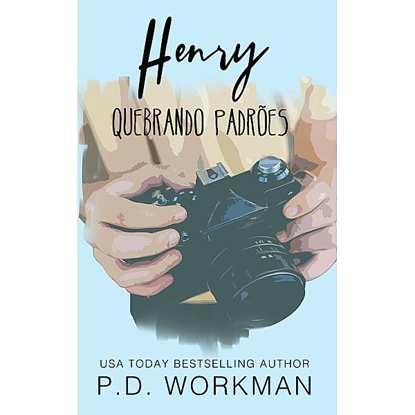Henry, Quebrando Padrões / Quebrando Padrões, P. D. Workman