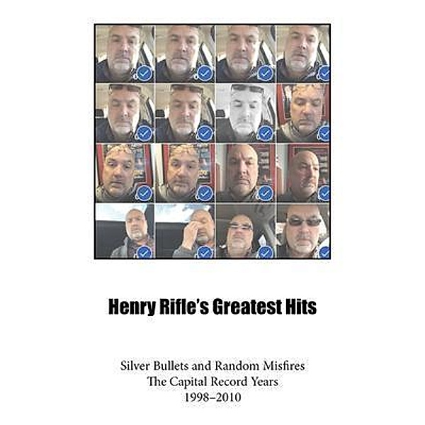 Henry Rifle's Greatest Hits, Henry Rifle