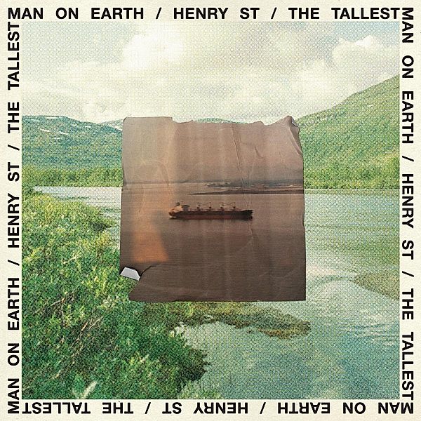 Henry St., The Tallest Man On Earth