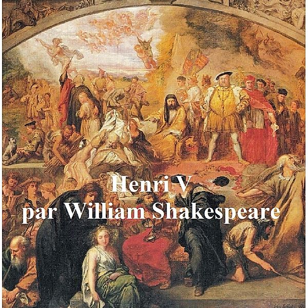 Henry V in French, William Shakespeare