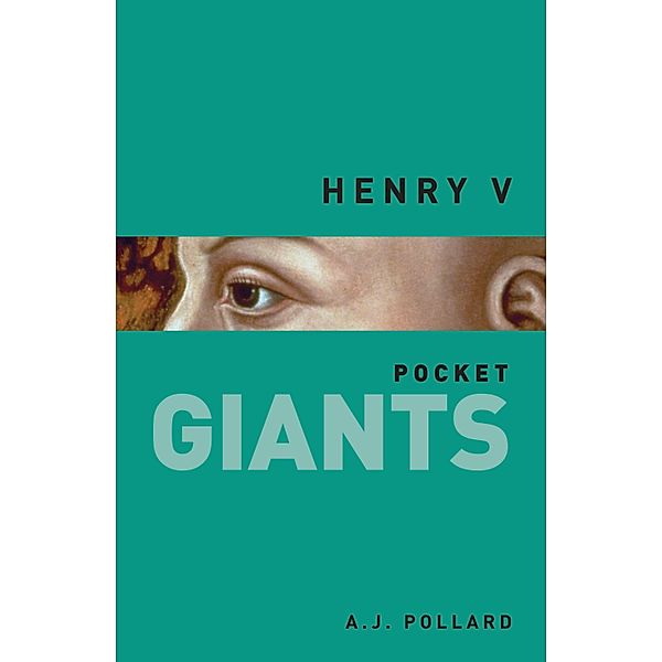 Henry V: pocket GIANTS, A. J. Pollard