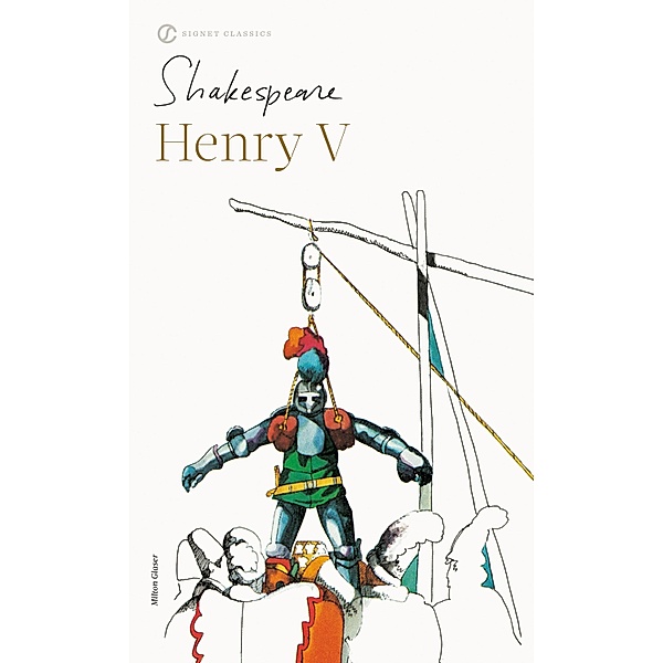 Henry V / Shakespeare, Signet Classic, William Shakespeare