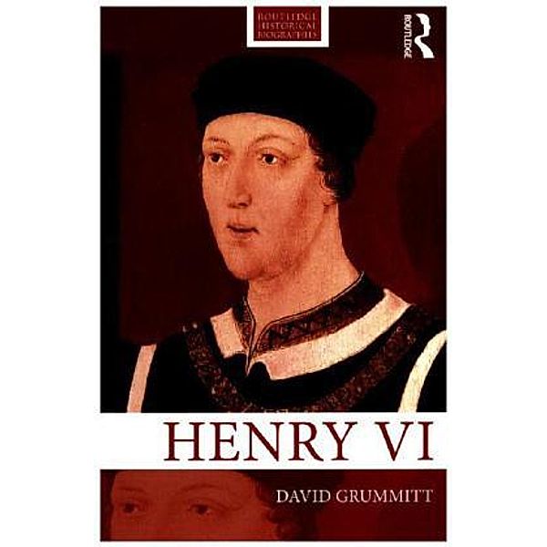 Henry VI, David Grummitt