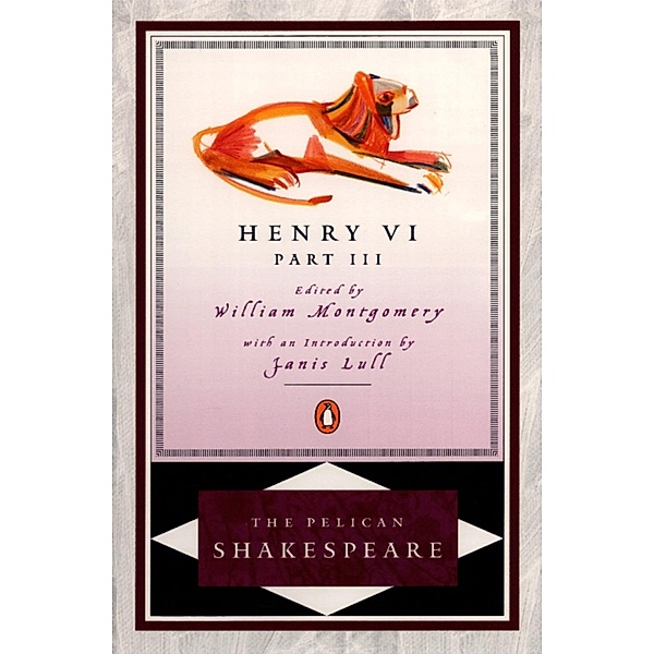 Henry VI, Part 3, William Shakespeare