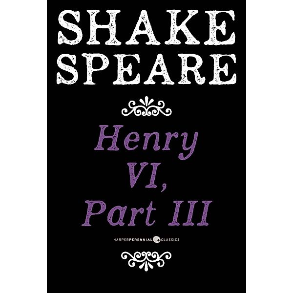 Henry VI, Part III, William Shakespeare
