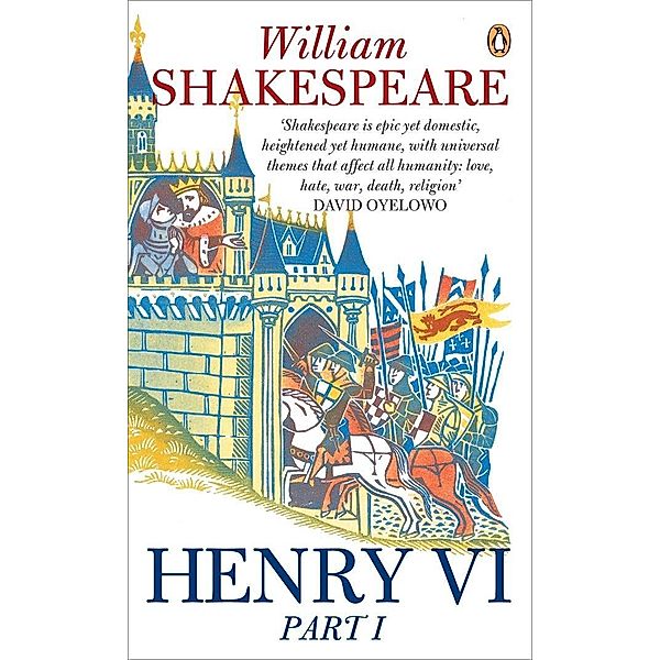 Henry VI Part One, William Shakespeare