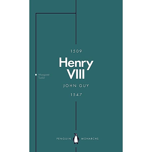 Henry VIII (Penguin Monarchs) / Penguin Monarchs, John Guy