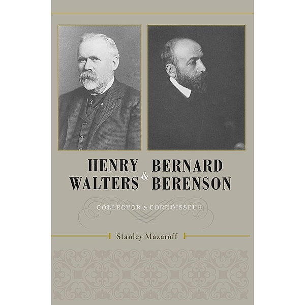 Henry Walters and Bernard Berenson, Stanley Mazaroff