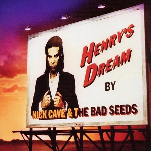 Henry'S Dream. (Vinyl), Nick Cave & The Bad Seeds