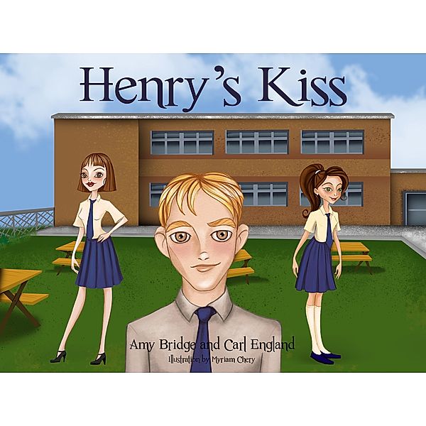 Henry's Kiss, Amy Bridge