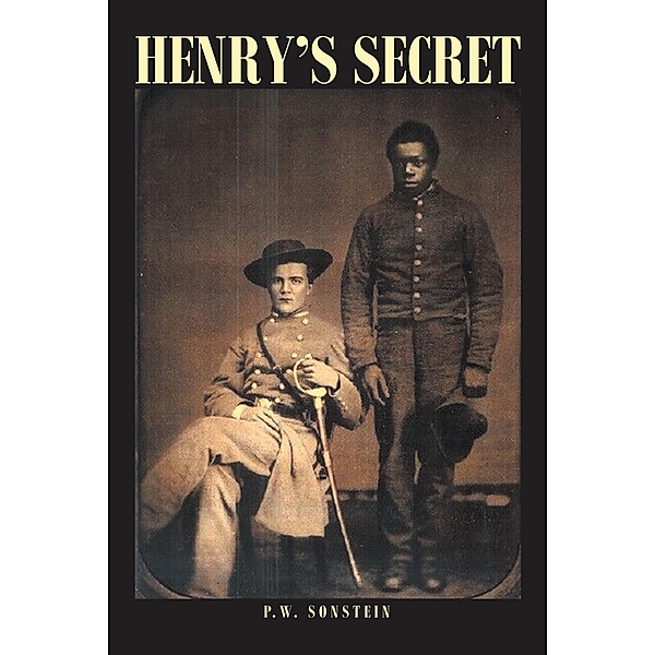 Henry's Secret, P. W. Sonstein