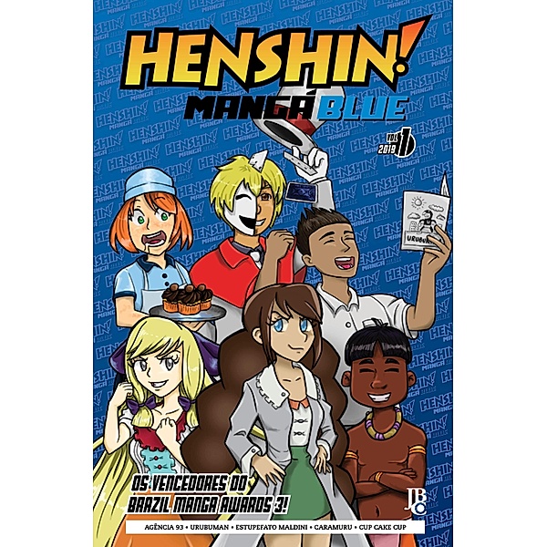 Henshin Mangá Blue vol. 01 / Henshin Mangá Bd.1, Vencedores do BMA