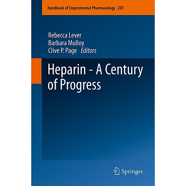 Heparin - A Century of Progress